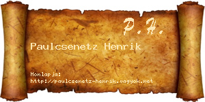Paulcsenetz Henrik névjegykártya